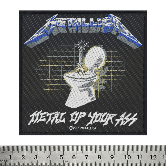 Sew on patch METALLICA - METAL UP YOUR ASS (ofp-064)