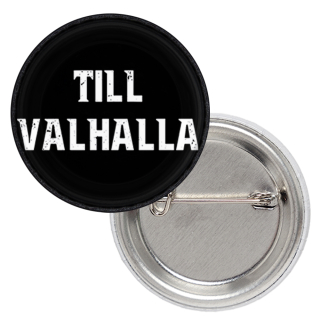 Till Valhalla Badge
