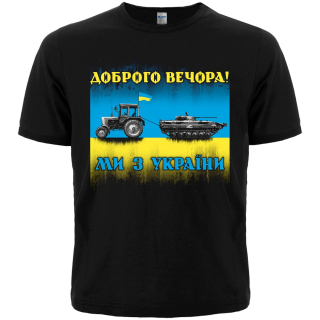 Good evening! We are from Ukraine (tractor hunter) T-Shirt Ukraine